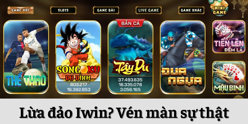 Tin Đồn Lừa Đảo Iwin Có Thật Không? Sự Thật Là Gì? 1 lừa đảo Iwin