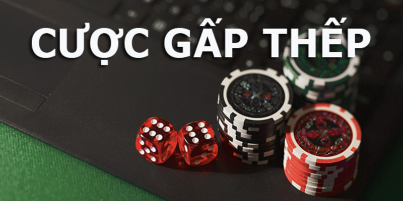 Mẹo Cược Gấp Thếp Cá Cược - Bí Kíp Tối Ưu Tiền Thưởng 1 mẹo cược gấp thếp